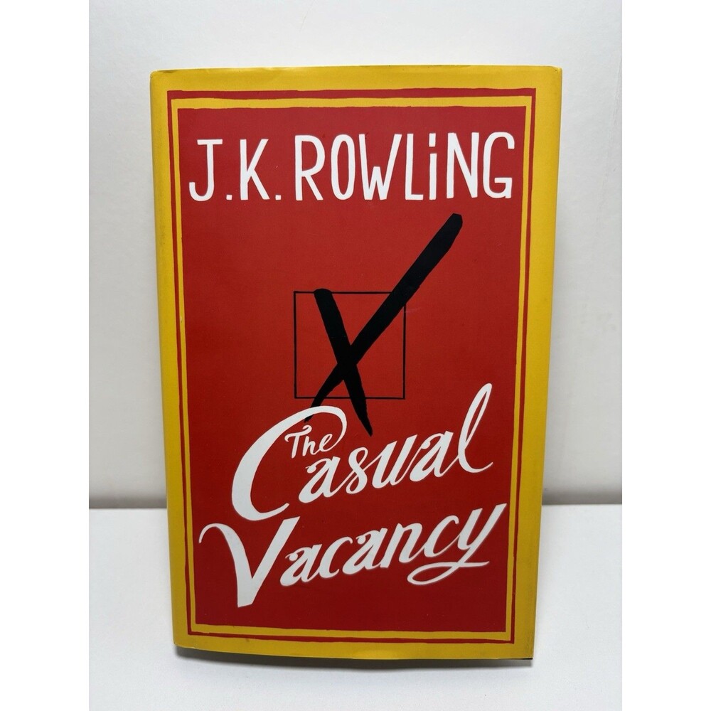 The Casual Vacancy by J.K. Rowling First Printing First Edition